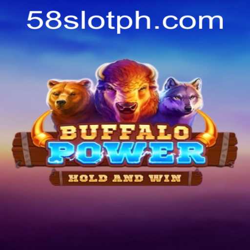 Buffalo Power: An Unveiling of the Wild Slots Adventure on 58SLOT.COM