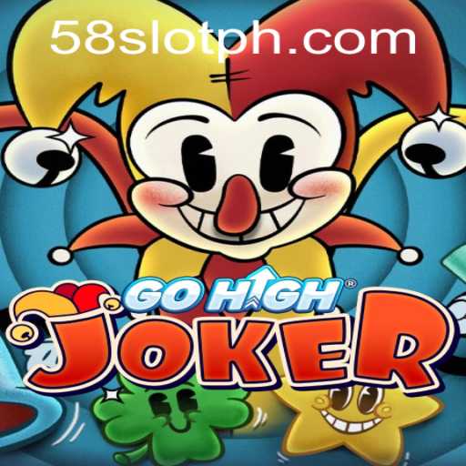 Discover the Exciting World of GoHighJoker: The Latest Sensation at 58SLOT.COM