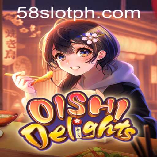 Explore the Vibrant World of OishiDelights on 58SLOT.COM